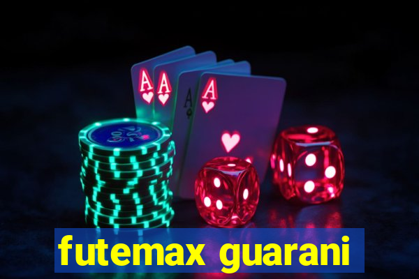 futemax guarani