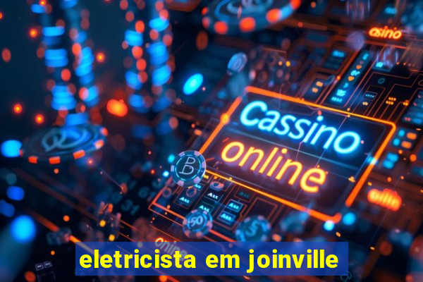 eletricista em joinville