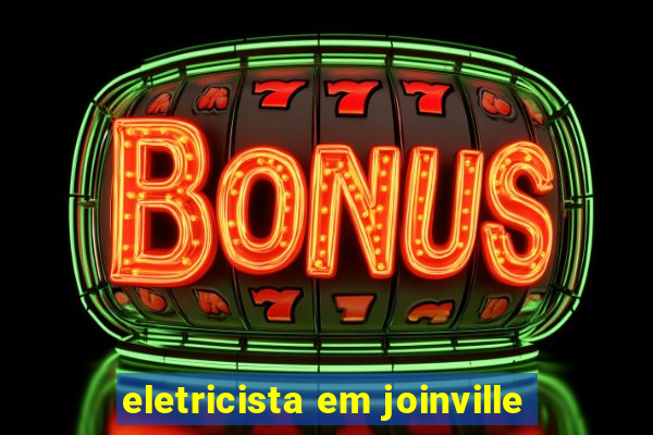 eletricista em joinville