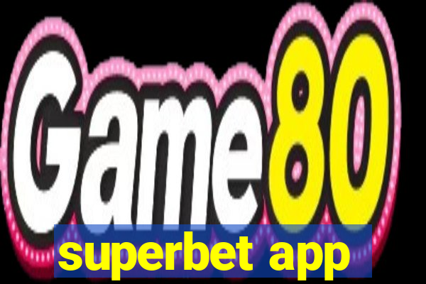 superbet app