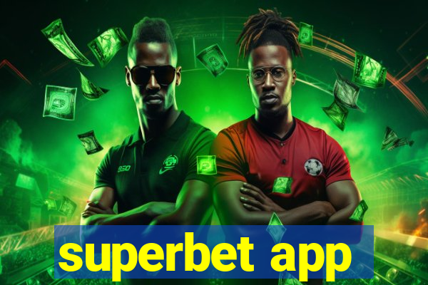 superbet app