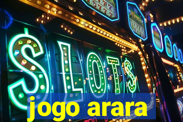 jogo arara