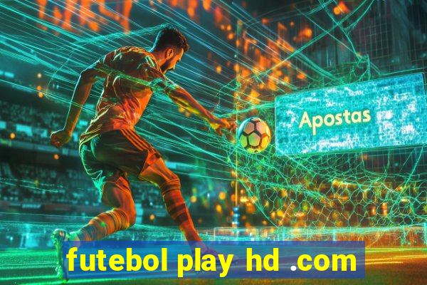 futebol play hd .com