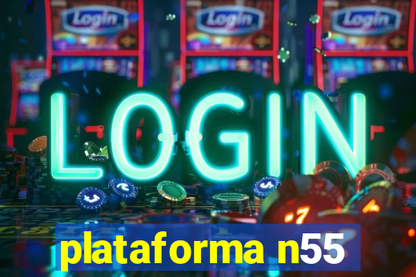 plataforma n55