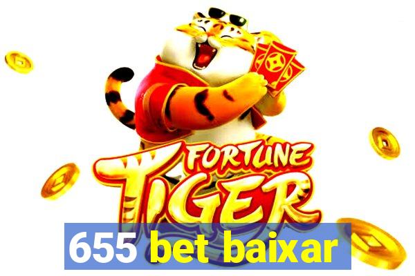 655 bet baixar