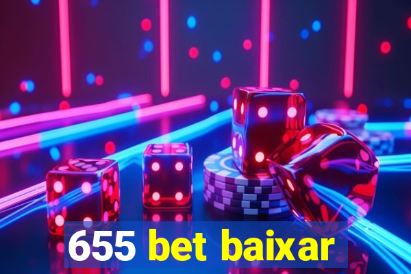 655 bet baixar