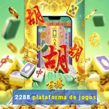 2288 plataforma de jogos