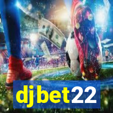 djbet22