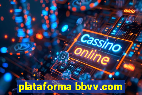 plataforma bbvv.com