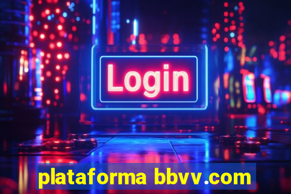 plataforma bbvv.com