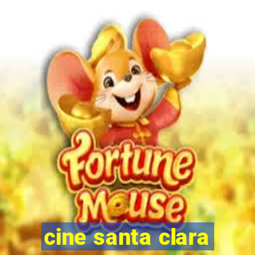 cine santa clara