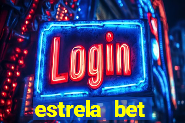 estrela bet horarios pagantes