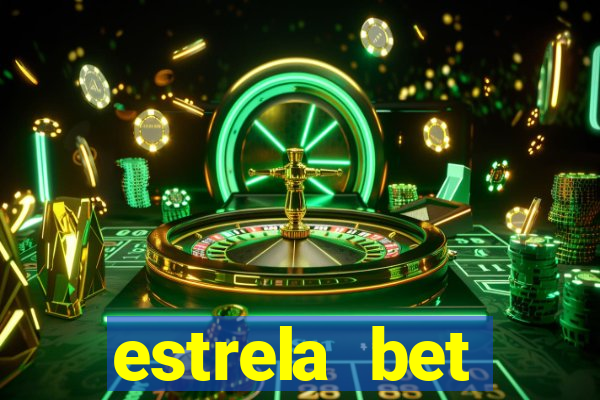 estrela bet horarios pagantes