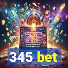 345 bet