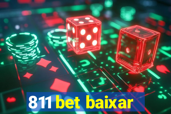 811 bet baixar