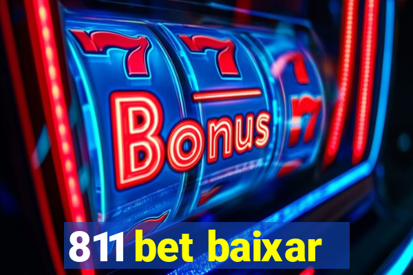 811 bet baixar