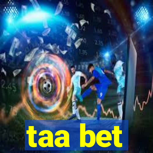 taa bet