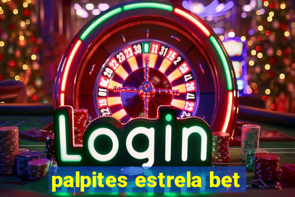 palpites estrela bet