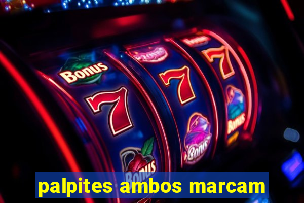 palpites ambos marcam