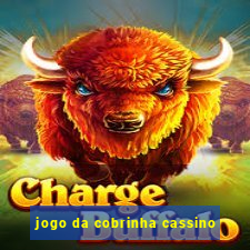 jogo da cobrinha cassino