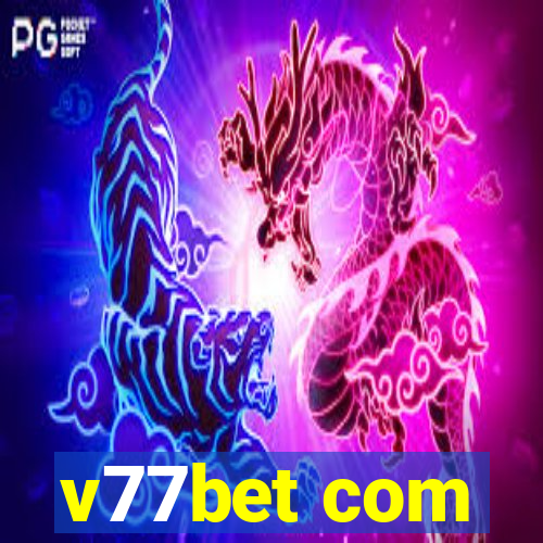 v77bet com