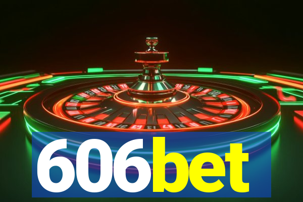 606bet