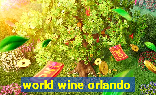 world wine orlando