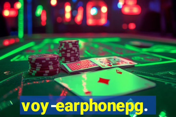 voy-earphonepg.com