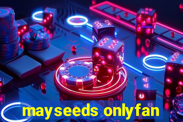 mayseeds onlyfan