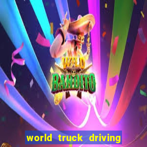 world truck driving simulator dinheiro infinito tudo desbloqueado 1,395