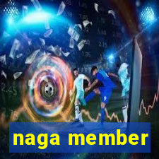 naga member