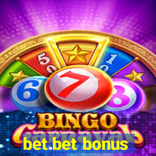 bet.bet bonus