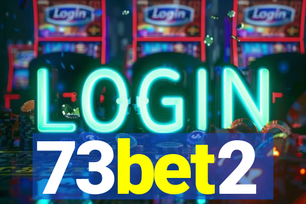 73bet2