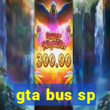 gta bus sp