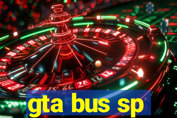 gta bus sp