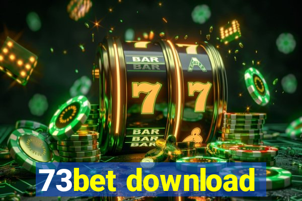 73bet download