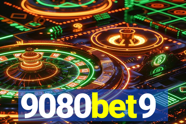 9080bet9