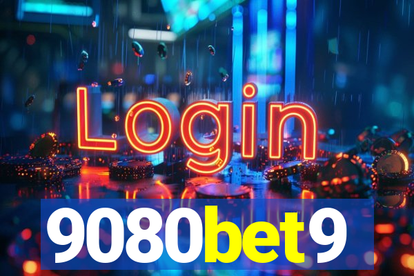 9080bet9