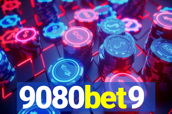 9080bet9