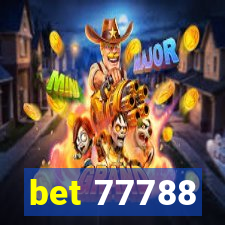 bet 77788