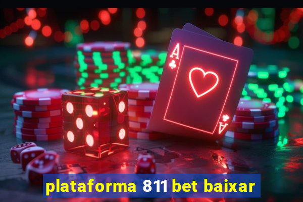 plataforma 811 bet baixar