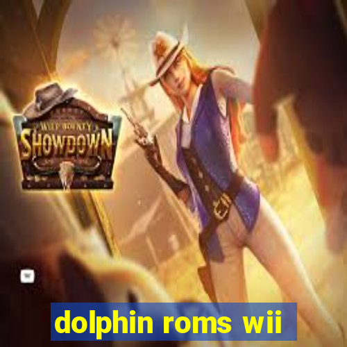 dolphin roms wii