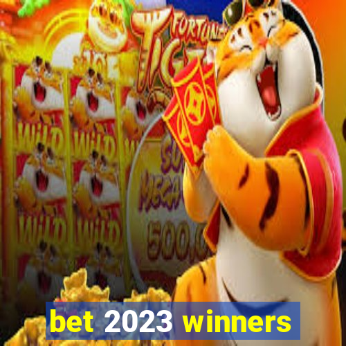 bet 2023 winners