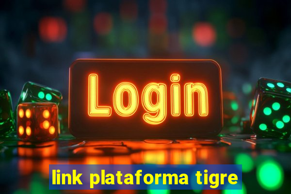 link plataforma tigre