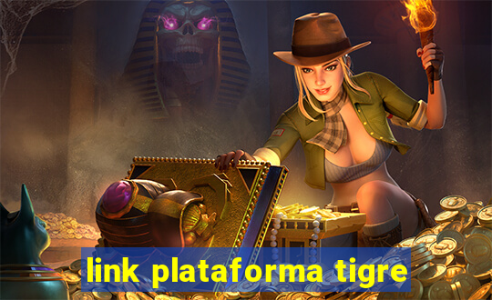 link plataforma tigre