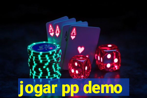 jogar pp demo