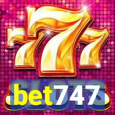 bet747