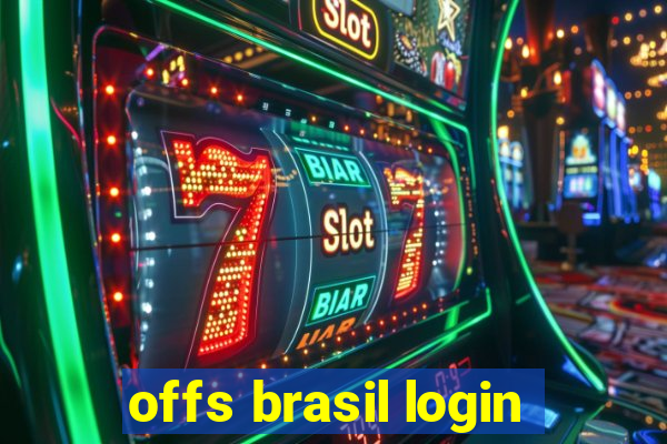 offs brasil login