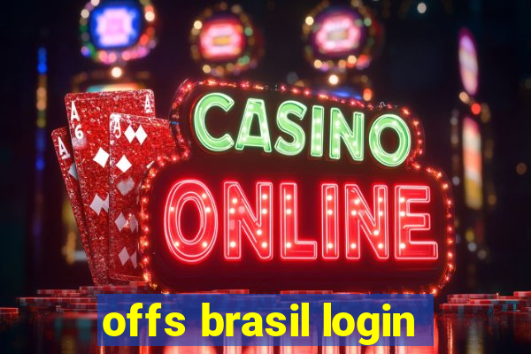 offs brasil login