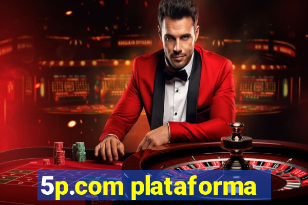 5p.com plataforma